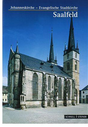 Johanneskirche - Evangelische Stadtkirche Saalfeld