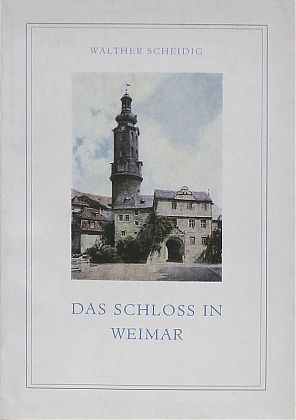 Das Schloss in Weimar