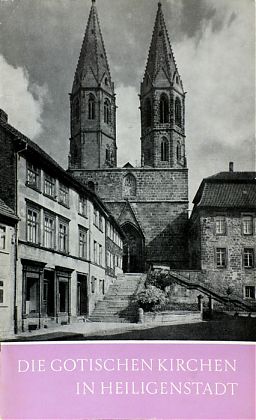 Die gotischen Kirchen in Heiligenstadt